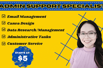 be your reliable administrative support specialist