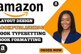 do book layout design, typesetting, formatting, publishing for amazon kdp