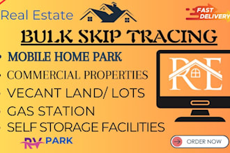 provide you mobile home parks rv parks self storage leads with skip tracing