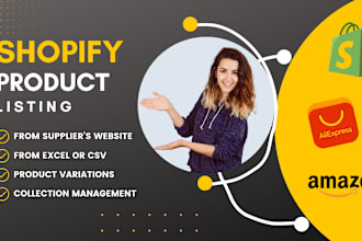 manually shopify data entry and shopify product listing