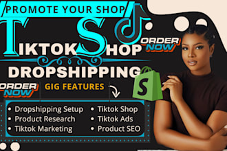 do tiktok shop setup or dropshipping manage tiktok ads and boost shopify sales