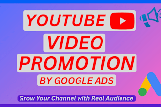 promote youtube video to real audience by google ads