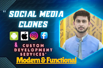 develop facebook clone  website, apps for android and ios