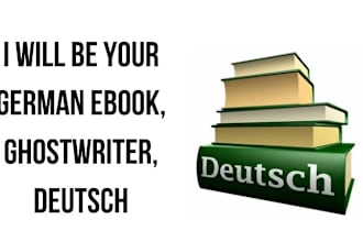 be your german ebook, ghostwriter, deutsch