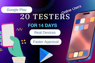 provide 20 active testers for google play close app testing