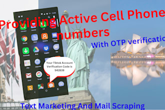 provide all kind of active cell phone numbers for otp and marketing