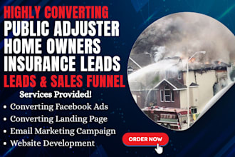 generate quality public adjuster leads home owners leads insurance claim leads