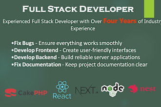 fix bugs and add features in cakephp react nextjs nodejs