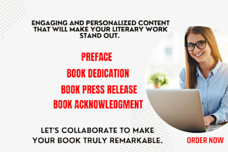 write a captivating preface, dedication, acknowledgement, or book press release