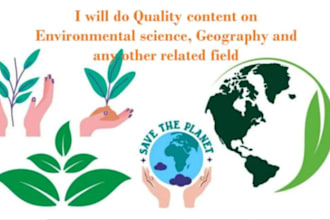 write quality environmental science, geography content in less than a day