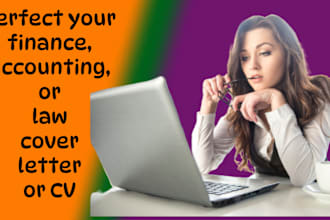 perfect your finance, accounting, or law cover letter or CV