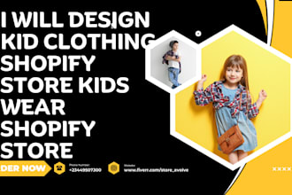 design money making kid clothing shopify store kids wear dropshipping store