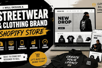 design a streetwear and clothing brand shopify store