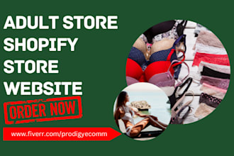 design 7 figure adult shopify store adult toy store bikini lingerie website