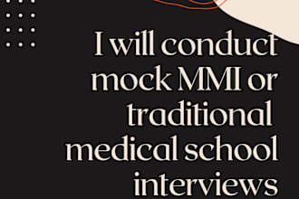 conduct a mock interview for medical school, mmi or traditional