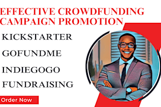do kickstarter crowdfunding campaign promotion, indiegogo, fundraising, gofundme