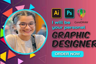 be your graphics design in adobe illustrator, coreldraw