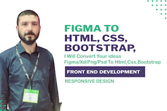 convert figma, xd, and PSD to HTML, CSS, bootstrap