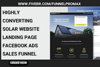 design highly converting solar landing page solar website solar fb ads funnel