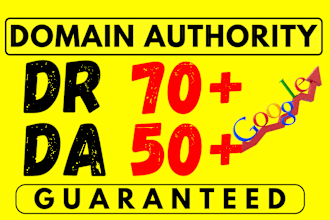 increase ahrefs DR 70 domain rating moz authority da with SEO backlinks