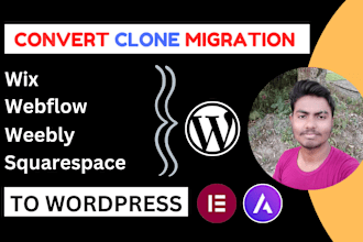 clone revamp transfer website migration form weebly wix and webflow to wordpress