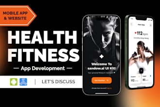 develop android and ios health app, fitness app, gym app