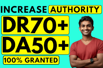 increase ahrefs DR domain rating, moz da domain authority 70 plus