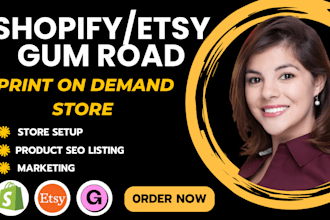 etsy shop setup print on demand shopify printful printify shineon gumroad store