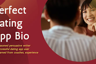 write you the perfect dating app bio