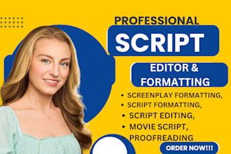 proofread script edit and format your movie script screenplay screenwriting