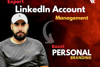 expert linkedin account management personal branding manager
