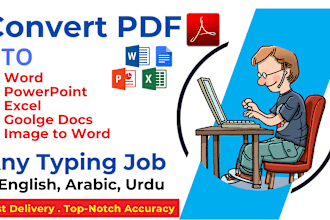convert documents PDF, image to word, google docs, powerpoint, typing serices