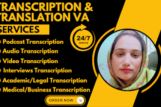do audios, videos, podcast and interviews transcription
