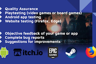 playtest your game and give feedback