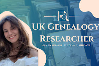 conduct research of your genealogy and family tree