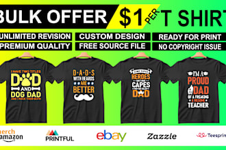 bulk t shirt design and custom t shirt design for you