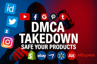 takedown copyright product listing from shopify,amazon,etsy,ebay,walmart by dmca