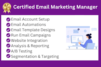 be your certified email marketing manager
