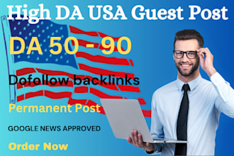 write and publish high da guest post, USA guest post with dofollow SEO backlinks