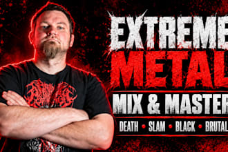 mix and master modern death metal and extreme metal