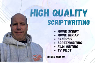 ghostwrite your movie script, screenplay, scriptwriter, film script, tv series