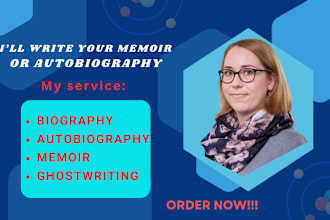 ghostwrite your memoir, biography, autobiography, nonfiction, ghostwriting