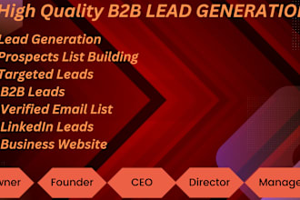 do targeted b2b lead generation, data scraping, business email list building