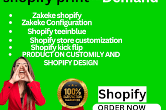 design shopify store print on demand zakeke shopify kickflip customily zepto