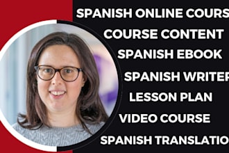 create spanish course content, spanish course workbook, lesson plan