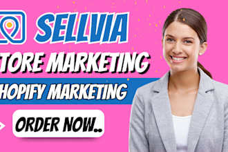 do high ticket sellvia marketing shopify marketing sellvia promotion tiktok ads