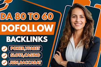 high da 80 to 60 poker ufabet slots mega judi online seo dofollow backlinks