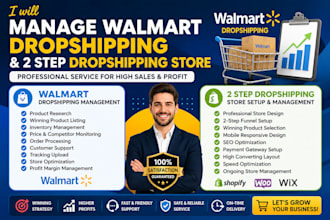 manage walmart dropshipping and 2 step dropshipping store