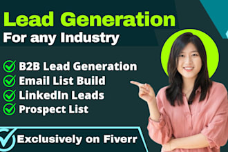 do targeted b2b lead generation, email and linkedin prospect list