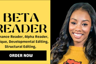 be emphatic beta reader for romance or fantasy, alpha reader, developmental edit